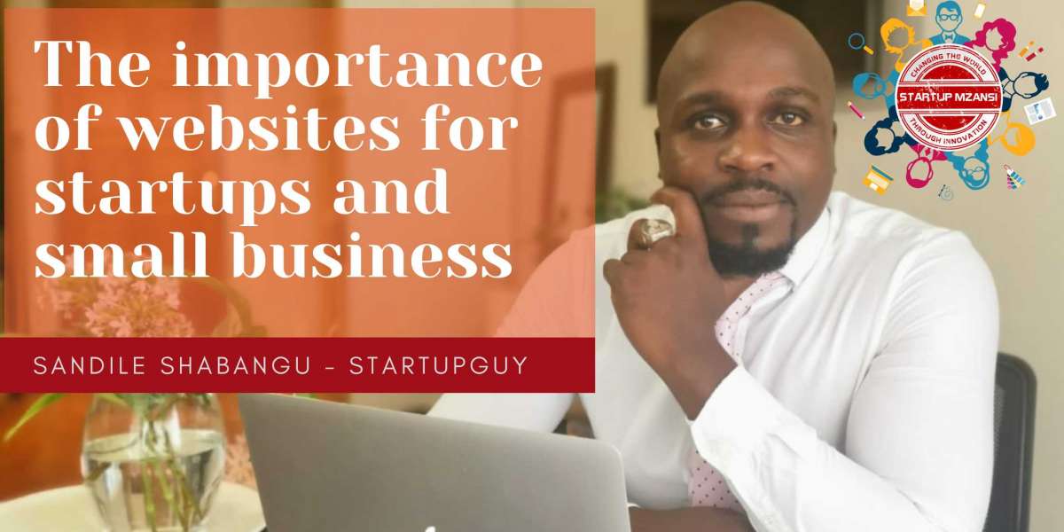 The importance of websites and digital for startups and small businesses